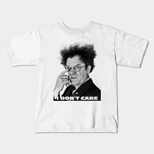 I Don't Care - 2024 Kids T-Shirt